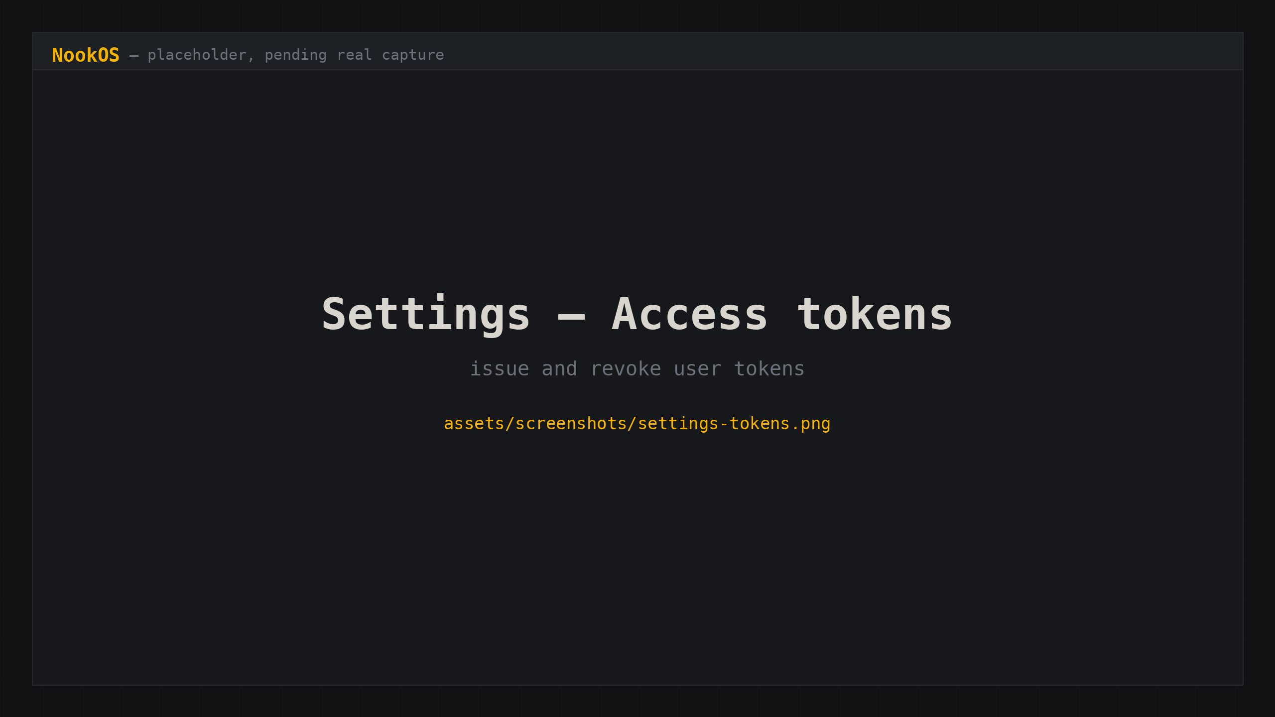 The NookOS settings page on the Access tokens tab, listing issued tokens with their scope and creation date.
